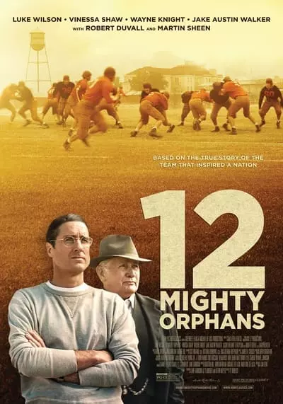 ผู้เกรียงไกรแห่งไมตี้ไมต์ส (12 Mighty Orphans) 2021