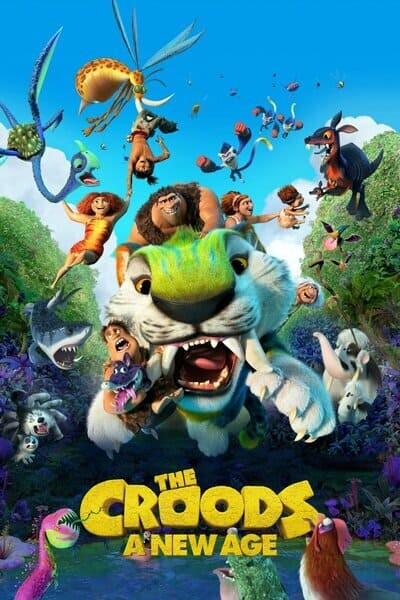 เดอะ ครู้ดส์ 2 ตะลุยโลกใบใหม่ (The Croods A New Age) 2020