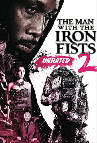 วีรบุรุษหมัดเหล็ก ภาค 2 (The Man with the Iron Fists 2) 2015