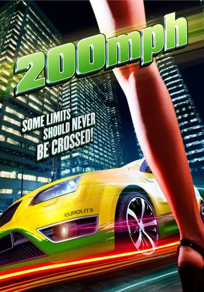 ซิ่งเหยียบทะลุไมล์ (200 MPH) 2011