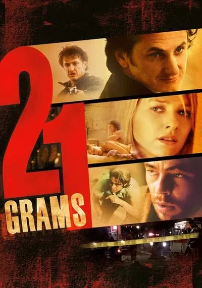 น้ำหนัก รัก แค้น ศรัทธา (21 Grams) 2003