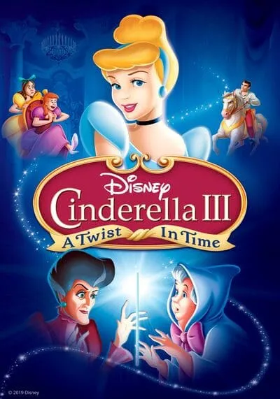 ซินเดอเรลล่า ภาค 3 เวทมนตร์เปลี่ยนอดีต (Cinderella 3 A Twist in Time) 2007