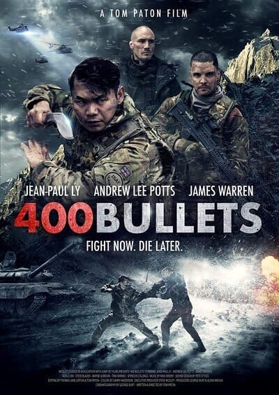 สู้เพื่อเกียรติยศ (400 Bullets) 2021