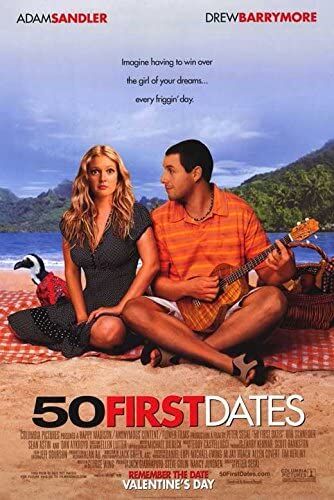 50 เดท จีบเธอไม่เคยจำ (50 First Dates) 2004