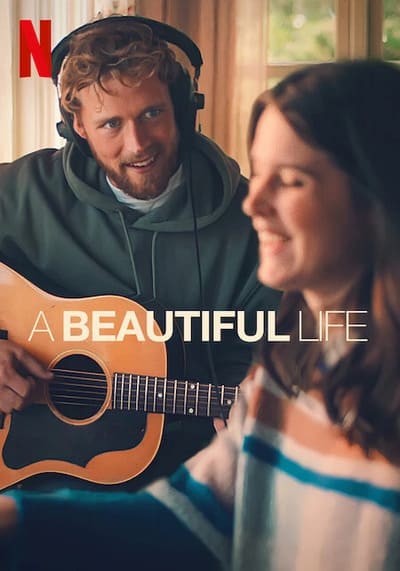 ชีวิตที่สวยงาม (A Beautiful Life) 2023