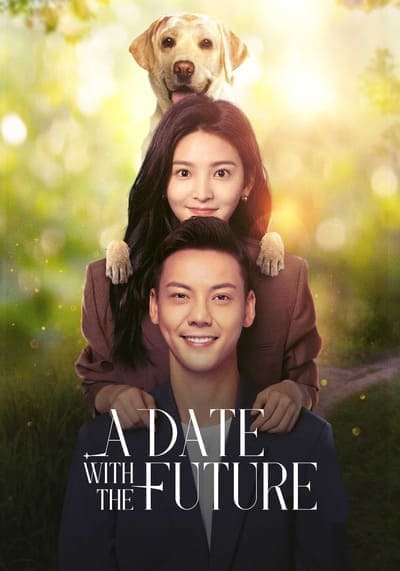 พบรักที่ปลายสัญญา (A Date With the Future) 2023 Ep.1-36 จบ