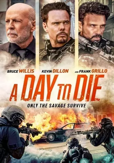 วันปล้นฝ่าเส้นตาย (A Day to Die) 2022
