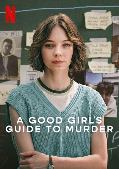 คู่มือฆาตกรรมฉบับเด็กดี (A Good Girl’s Guide to Murder) 2024 Ep.1-6 จบ