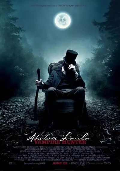 Abraham Lincoln Vampire Hunter ประธานาธิบดี ลินคอล์น นักล่าแวมไพร์ (2012)