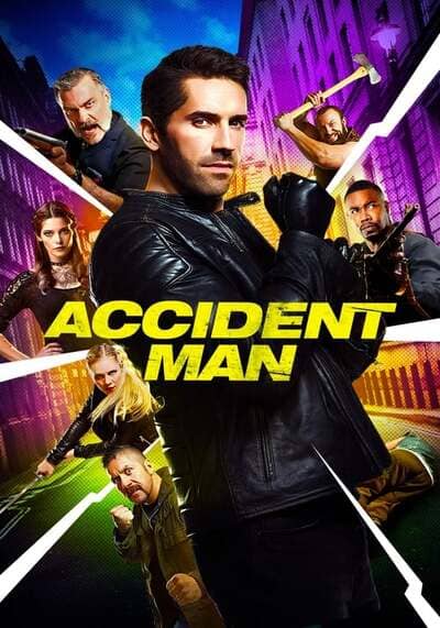แอคซิเดนท์แมน นักฆ่าล่าแค้น (Accident Man) 2018