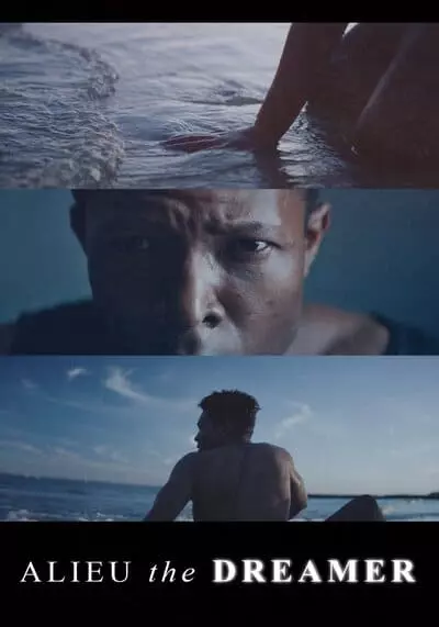 อาลูว์ ปาฏิหาริย์ในโลกไร้ฝัน (Alieu the Dreamer) 2020