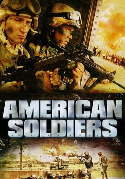 ยุทธภูมิฝ่านรกสงครามอิรัก (American Soldiers) 2005