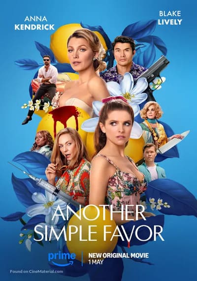 Another Simple Favor เพื่อนหาย อย่าหา ภาค 2 (2025)