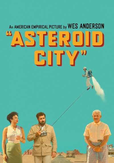 แอสเทอรอยด์ ซิตี้ (Asteroid City) 2023
