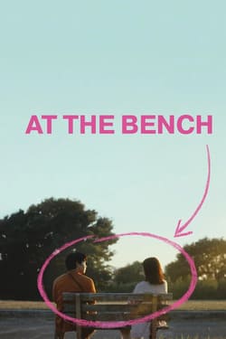 At the Bench ใครมั่งน้า…ที่ม้านั่ง (2024)