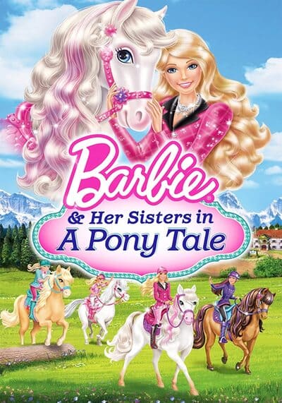 บาร์บี้กับม้าน้อยแสนรัก (Barbie & Her Sisters in a Pony Tale) 2013