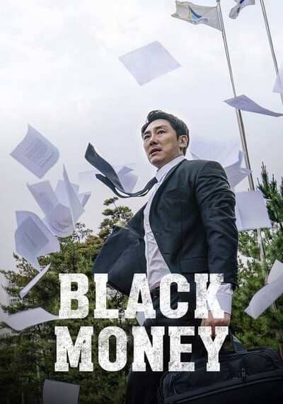 Black Money แบล็กมันนี่ (2019)