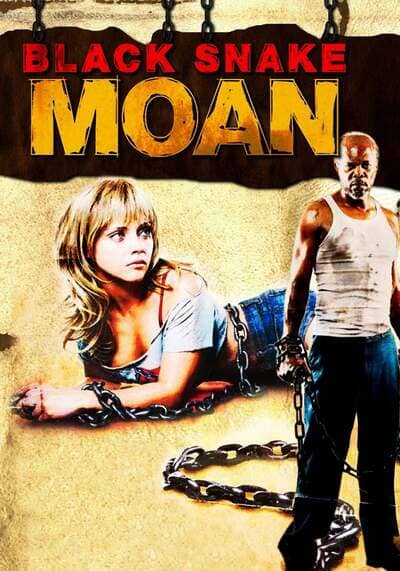 แรงรักดับราคะ (Black Snake Moan) 2006