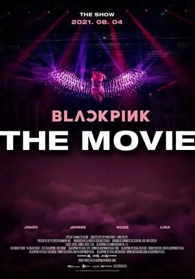 แบล็กพิงก์ เดอะ มูฟวี่ (Blackpink The Movie) 2021