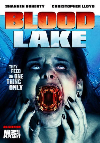 พันธุ์ประหลาดดูดเลือด (Blood Lake Attack Of The Killer Lampreys) 2014