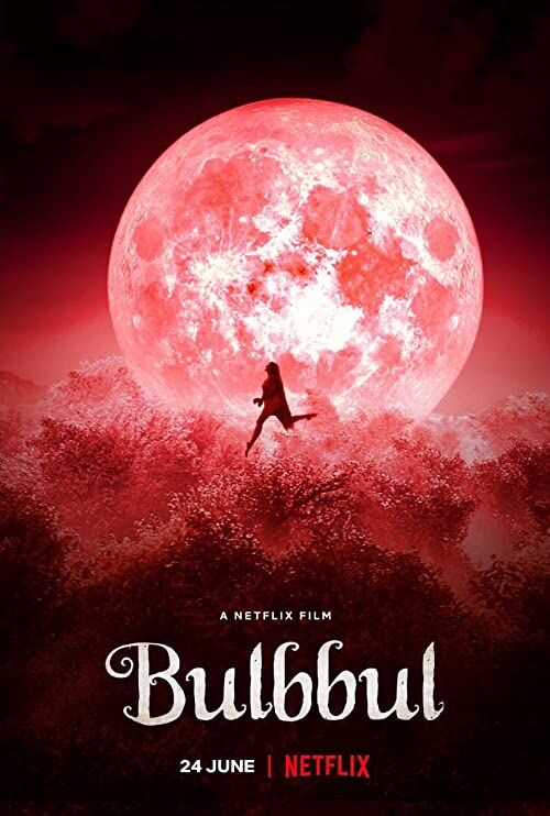 รอยรักตำนานอาถรรพ์ (Bulbbul) 2020