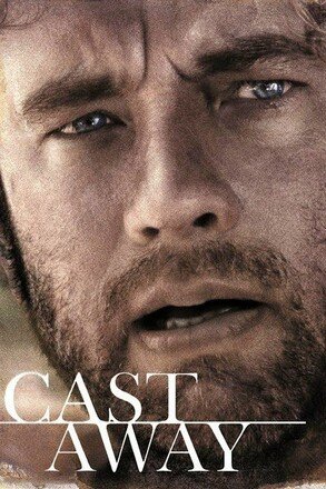 คนหลุดโลก (Cast Away) 2000