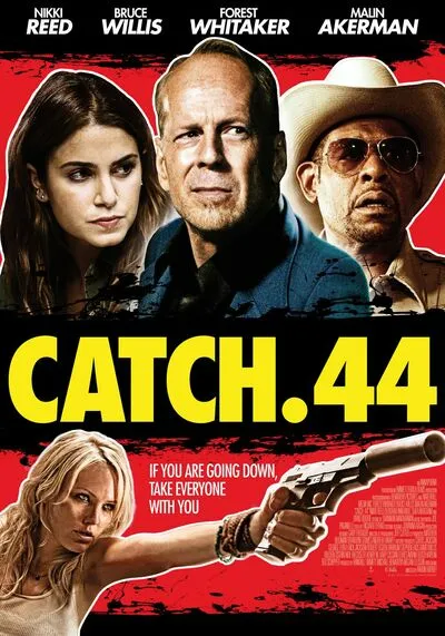 ตลบแผนปล้นคนพันธุ์แสบ (Catch 44) 2011