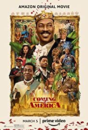 กลับมาอเมริกาอีกแล้วจ้า ภาค 2 (Coming 2 America) 2021