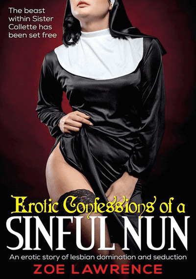คำสารภาพของแม่ชีต้องบาป (Confessions of a Sinful Nun) 2017