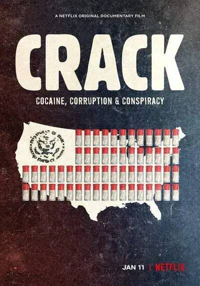 ยุคแห่งแคร็กโคเคน (Crack Cocaine Corruption and Conspiracy) 2021