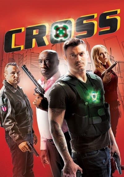 Cross พลังกางเขนโค่นเดนนรก ภาค 1 (2011)