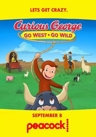 จ๋อจอร์จจุ้นระเบิด ป่วนแดนคาวบอย (Curious George Go West Go Wild) 2020