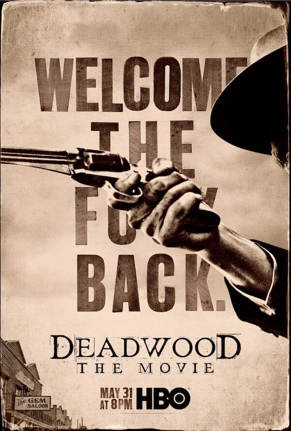 เดดวูด เดอะมูฟวี่ (Deadwood The Movie) 2019