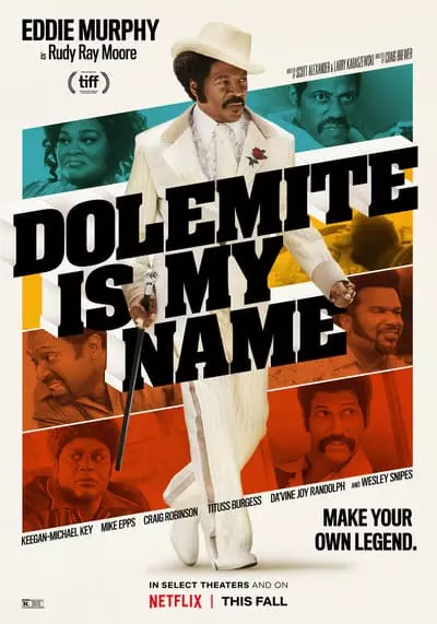 โดเลอไมต์ ชื่อนี้ต้องจดจำ (Dolemite Is My Name) 2019