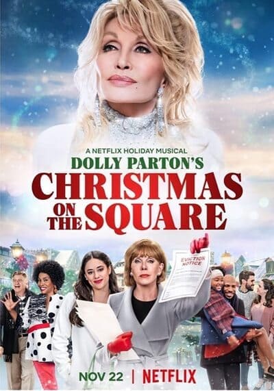 ดอลลี่ พาร์ตัน คริสต์มาส ออน เดอะ สแควร์ (Dolly Parton’s Christmas on the Square) 2020
