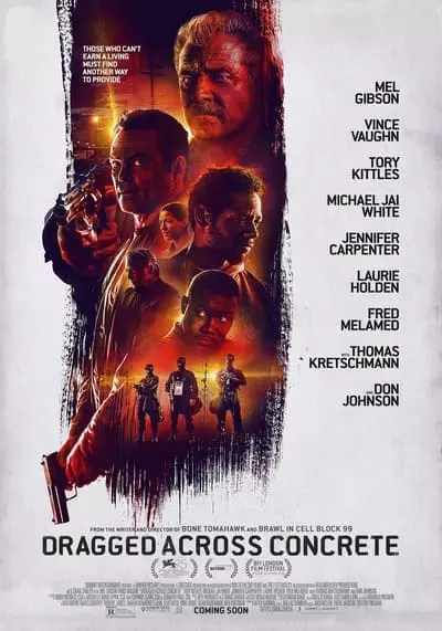 คนปล้นโจร (Dragged Across Concrete) 2019