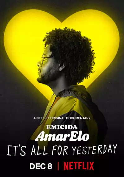 บทเพลงเพื่อวันวาน (Emicida AmarElo It’s All for Yesterday) 2020