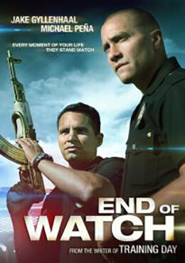 คู่ปราบกำราบนรก (End Of Watch) 2012