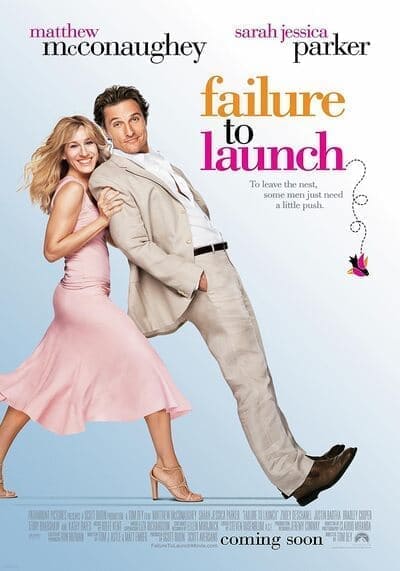 จัดฉากรัก กำจัดลูกแหง่ (Failure to Launch) 2006