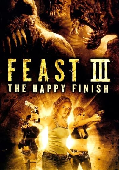 Feast III The Happy Finish พันธุ์ขย้ำเขี้ยวเขมือบโลก ภาค 3 (2009)