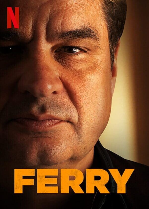 แฟร์รี่ เจ้าพ่อผงาด (Ferry) 2021