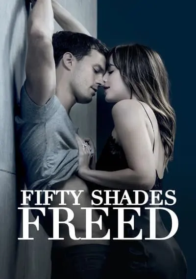 ฟิฟตี้เชดส์ฟรีด (Fifty Shades 3 Freed) 2018