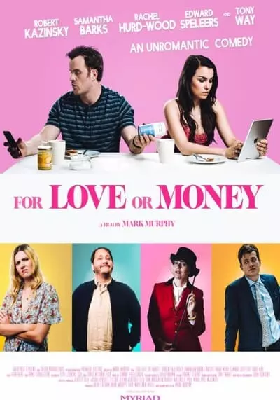 รักฉันนั้นเพื่อใคร (For Love or Money) 2019