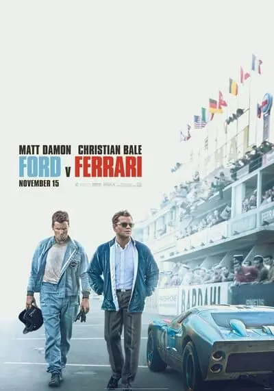 ใหญ่ชนยักษ์ ซิ่งทะลุไมล์ (Ford V Ferrari) 2019
