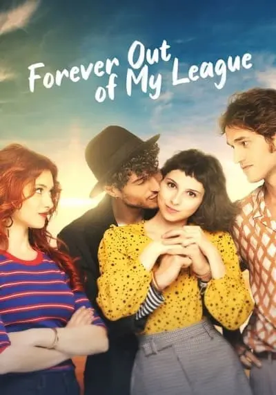 รักสุด สุดเอื้อม 3 (Forever Out Of My League) 2022
