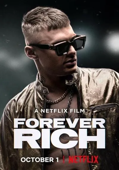 ฟอร์เอเวอร์ ริช (Forever Rich) 2021