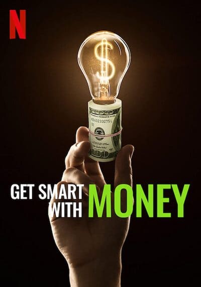 ฉลาดรู้เรื่องเงิน (Get Smart With Money) 2022