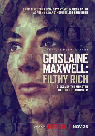 กิสเลน แมกซ์เวลล์ รวยอย่างสกปรก (Ghislaine Maxwell Filthy Rich) 2022