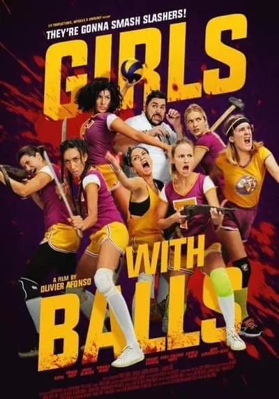 สาวนักตบสยบป่า (Girls with Balls) 2019