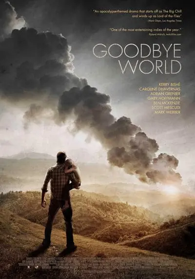 หายนะวันลาโลก (Goodbye World) 2013